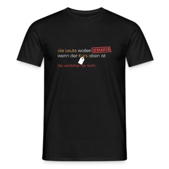 sie wollen verkaufen bei Kurs=oben - Männer T-Shirt - Schwarz - Vorne - AI Model Male 178 light (178cm)
