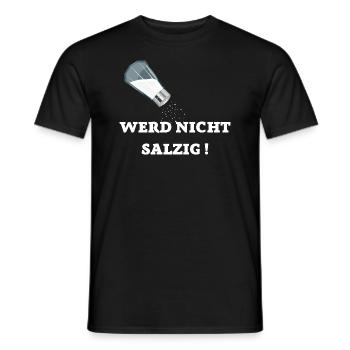 WERD NICHT SALZIG GAMING TSHIRT - Männer T-Shirt - Schwarz - Vorne - AI Model Male 178 light (178cm)