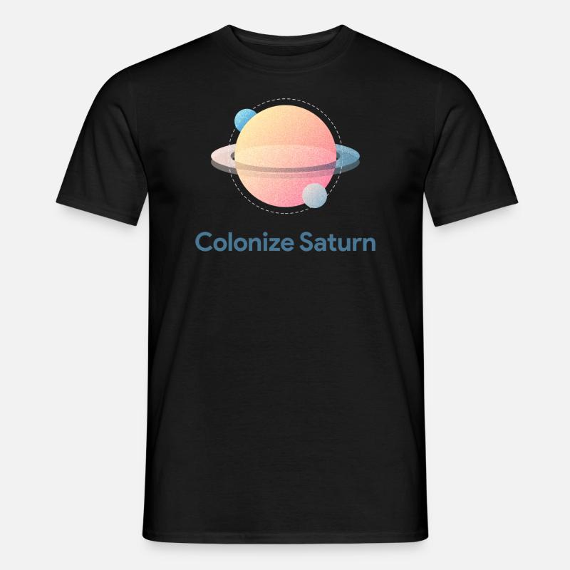 Colonize Saturn - Männer T-Shirt - Schwarz