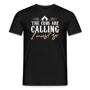 the cubs are calling I must go Design for a scouts - Men's T-Shirt - black - Front - AI Model Male 178 light (178cm)