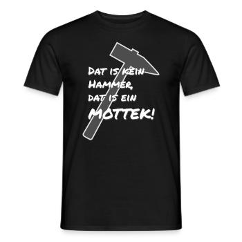 Ruhrpott Dialekt mottek Hammer - Männer T-Shirt - Schwarz - Vorne - AI Model Male 178 light (178cm)
