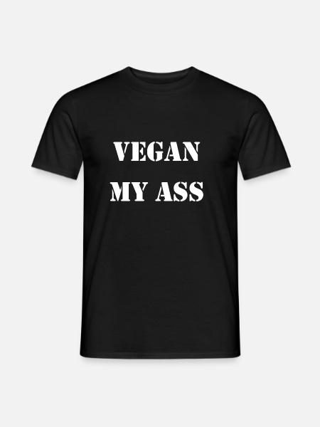 végétalien mon cul - T-shirt homme - noir