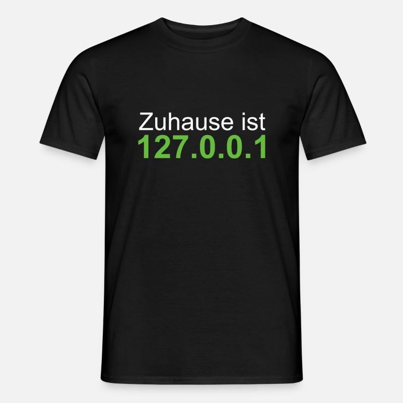 Localhost 127.0.0.1 Zuhause - Männer T-Shirt - Schwarz