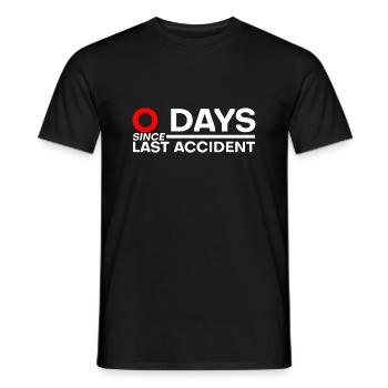 0 days since last accident 3 - Men's T-Shirt - black - Front - AI Model Male 178 light (178cm)