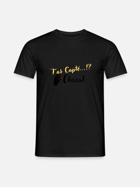T as Capté...!? Chacal - T-shirt homme - noir