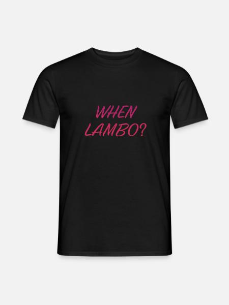 WHEN LAMBO REDLIGHTS - Men's T-Shirt - black