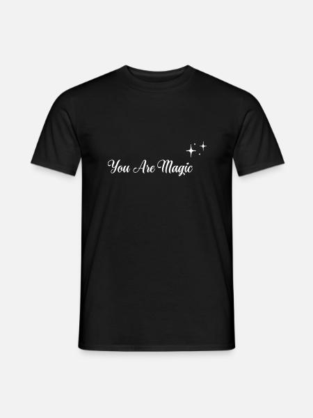 You Are Magic - Men's T-Shirt - black