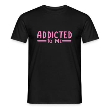 Süchtig nach mir - Männer T-Shirt - Schwarz - Vorne - AI Model Male 178 light (178cm)