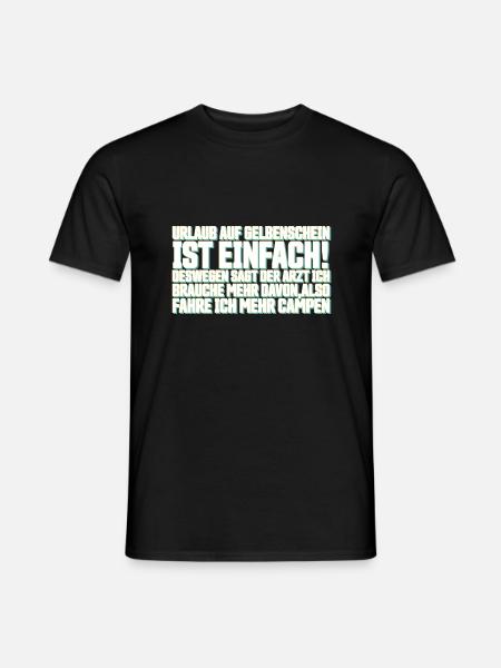 Lustiger Spruch - Männer T-Shirt - Schwarz