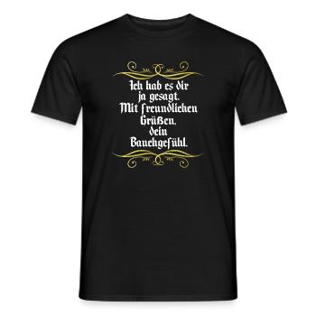 Gut feeling funny saying - Men's T-Shirt - black - Front - AI Model Male 178 light (178cm)