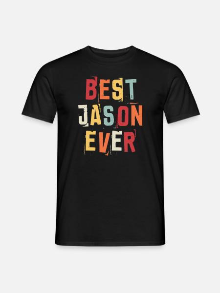 Bester Jason aller Zeiten Beliebte Retro-Geburtsnamen Jason - Männer T-Shirt - Schwarz