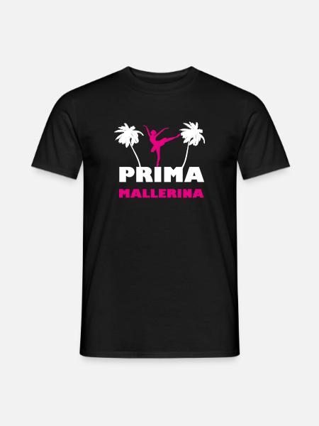 Prima Mallerina - Männer T-Shirt - Schwarz