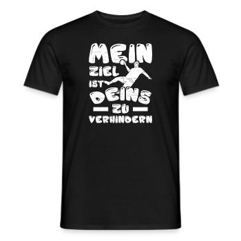 Ziel Ist Deins Zu Verhindern Handball Handballer - Männer T-Shirt - Schwarz - Vorne - AI Model Male 178 light (178cm)