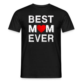 Best Mom Ever - Men's T-Shirt - black - Front - AI Model Male 178 light (178cm)