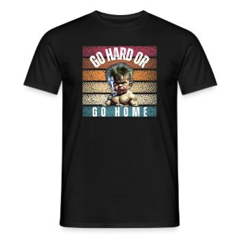 Go hard or go home Kevin bunt - Männer T-Shirt - Schwarz - Vorne - AI Model Male 178 light (178cm)