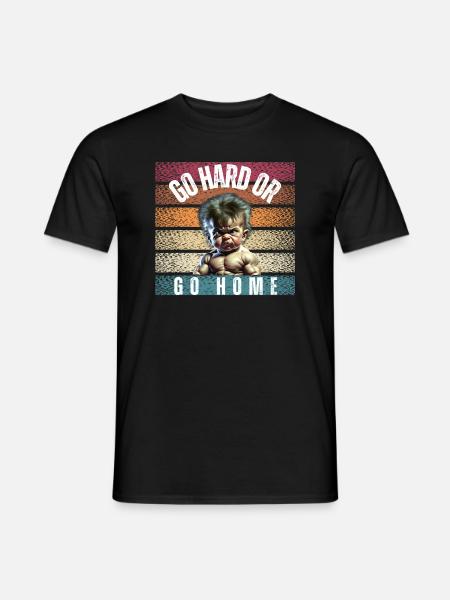 Go hard or go home Kevin bunt - Men's T-Shirt - black