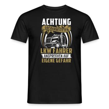 Achtung überarbeiteter Lkw Fahrer Ansprechen Gefah - Männer T-Shirt - Schwarz - Vorne - AI Model Male 178 light (178cm)