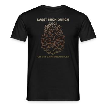 Lasst mich durch Ich bin Zapfenpflücker - Männer T-Shirt - Schwarz - Vorne - AI Model Male 178 light (178cm)