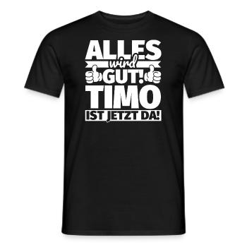 Timo Vorname Geschenk lustiger Spruch - Männer T-Shirt - Schwarz - Vorne - AI Model Male 178 light (178cm)