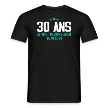 Beau goss Cadeau Anniversaire 30 ans Humour - T-shirt homme - noir - Devant - AI Model Male 178 light (178cm)