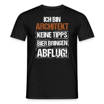 Ich bin Architekt - Bier bringen und Abflug - Männer T-Shirt - Schwarz - Vorne - AI Model Male 178 light (178cm)