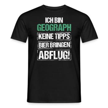 I'm a geographer - bring beer and take off - Men's T-Shirt - black - Front - AI Model Male 178 light (178cm)