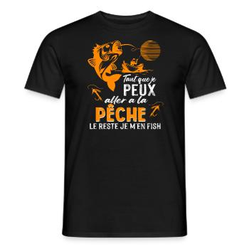 Tant que je peux aller a la pèche le reste je m'en - T-shirt homme - noir - Devant - AI Model Male 178 light (178cm)