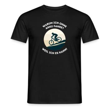 Pourquoi est-ce que je roule sans batterie ? VTT & montagne - T-shirt homme - noir - Devant - AI Model Male 178 light (178cm)