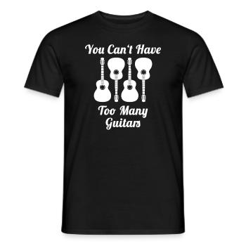 You Can't Have Too Many Guitars - Männer T-Shirt - Schwarz - Vorne - AI Model Male 178 light (178cm)