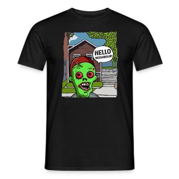 Hallo Nachbar! - Lustiges Zombie Design - Männer T-Shirt - Schwarz - Vorne - AI Model Male 178 light (178cm)