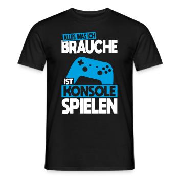 All I need is to play console - Men's T-Shirt - black - Front - AI Model Male 178 light (178cm)