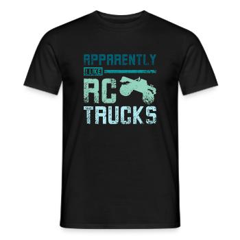 Apparently I lkie Rc trucks - Männer T-Shirt - Schwarz - Vorne - AI Model Male 178 light (178cm)