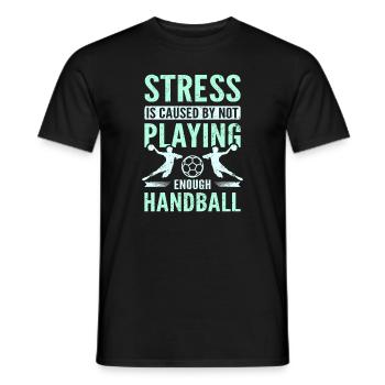 Stress is caused by not playing enough handball - Männer T-Shirt - Schwarz - Vorne - AI Model Male 178 light (178cm)