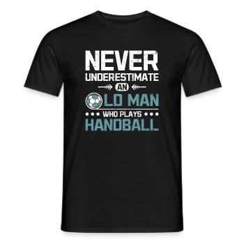 Never underestimate an old man who plays handball - Männer T-Shirt - Schwarz - Vorne - AI Model Male 178 light (178cm)