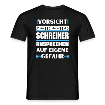 Don't talk to stressed carpenters! - Men's T-Shirt - black - Front - AI Model Male 178 light (178cm)