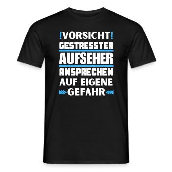 Gestresster Aufseher nicht ansprechen! - Männer T-Shirt - Schwarz - Vorne - AI Model Male 178 light (178cm)