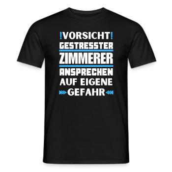 Don't talk to stressed carpenter! - Men's T-Shirt - black - Front - AI Model Male 178 light (178cm)