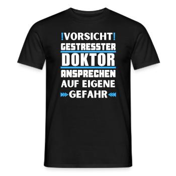 Gestresster Doktor nicht ansprechen! - Männer T-Shirt - Schwarz - Vorne - AI Model Male 178 light (178cm)
