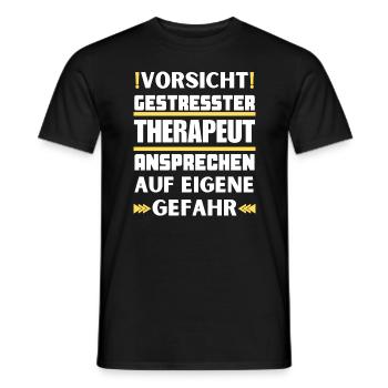 Don't talk to a stressed therapist! - Men's T-Shirt - black - Front - AI Model Male 178 light (178cm)