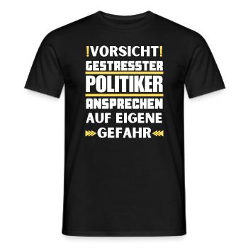 Ne parlez pas à des politiciens stressés ! - T-shirt homme - noir - Devant - AI Model Male 178 light (178cm)
