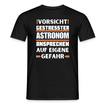 Don't talk to stressed astronomer! - Men's T-Shirt - black - Front - AI Model Male 178 light (178cm)