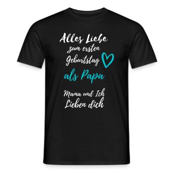 Ersten Geburtstag als Papa -Mama & ich lieben dich - Männer T-Shirt - Schwarz - Vorne - AI Model Male 178 light (178cm)
