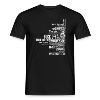 Fuck You Fuck Everything - Männer T-Shirt - Schwarz - Vorne - AI Model Male 178 light (178cm)