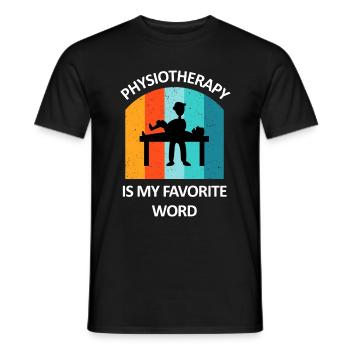 Physiotherapist Humorous Gift Saying Funny - Men's T-Shirt - black - Front - AI Model Male 178 light (178cm)