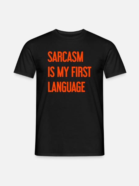 Sarcasm Pro - Men's T-Shirt - black