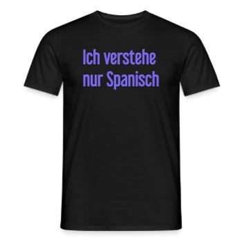 I only understand Spanish - Men's T-Shirt - black - Front - AI Model Male 178 light (178cm)