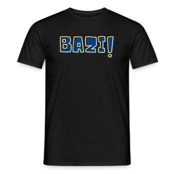 Bazi! - Männer T-Shirt - Schwarz - Vorne - AI Model Male 178 light (178cm)