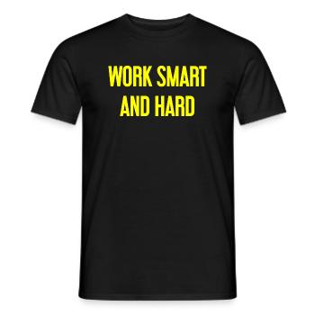 Work Smart and Hard – Success motto for doers - Men's T-Shirt - black - Front - AI Model Male 178 light (178cm)