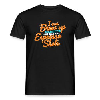 Coffee Maker -I Can Brew Up Witty Comebacks Faster - Men's T-Shirt - black - Front - AI Model Male 178 light (178cm)
