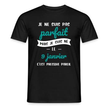 Anniversaire - Pas parfait mais né le 9 Janvier - T-shirt homme - noir - Devant - AI Model Male 178 light (178cm)